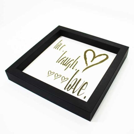 Quadro - Live Laugh Love